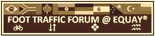 FOOT TRAFFIC FORUM @ EQUAY�